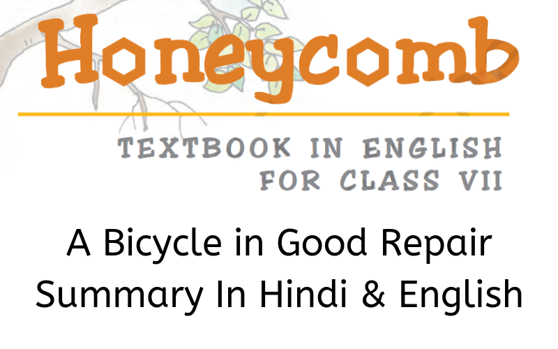 A-Bicycle-in-Good-Repair-Summary-Class-7-English