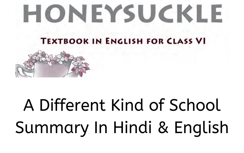 A-Different-Kind-of-School-Summary-Class-6-English