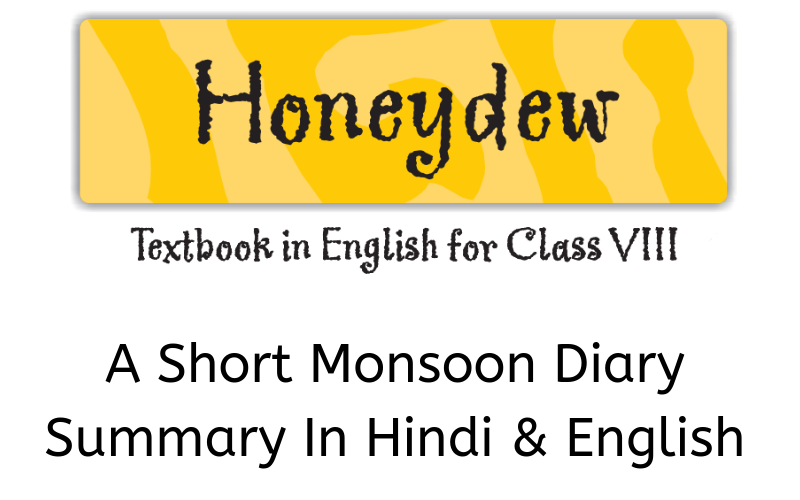 A-Short-Monsoon-Diary-Summary-Class-8-English
