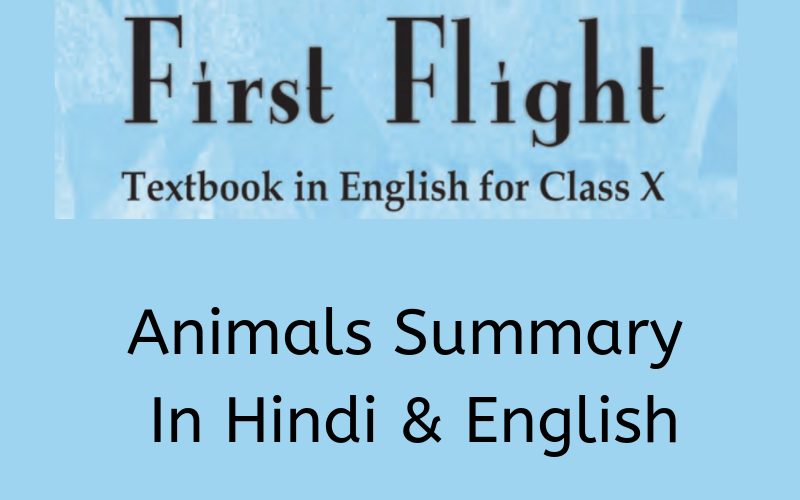 Animals Summary Class 10 English