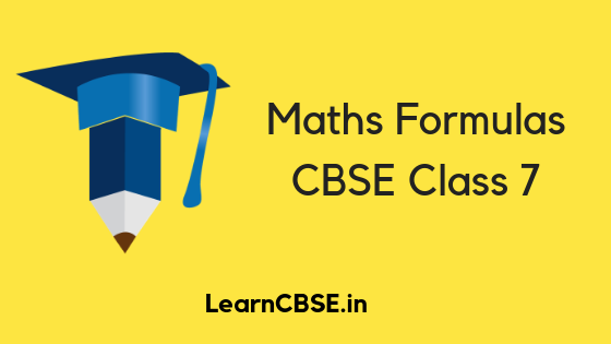 CBSE Class 7 Maths Formulas