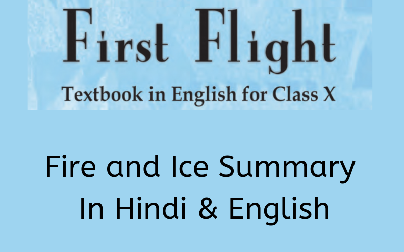 Fire-and-Ice-Summary-Class-10-English