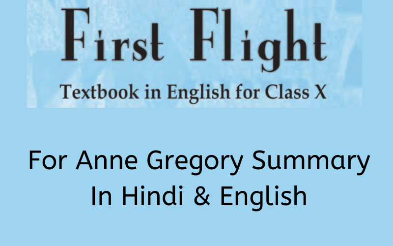 For-Anne-Gregory-Summary-Class-10-English
