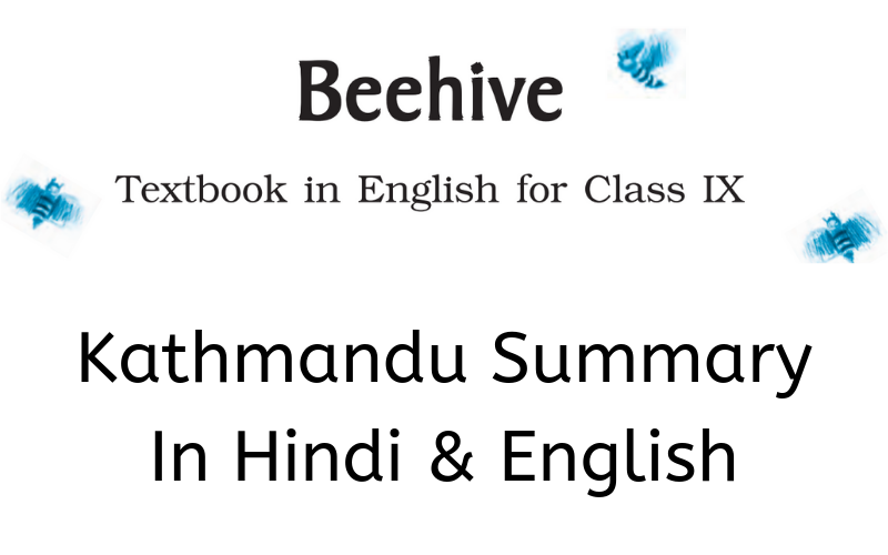 Kathmandu-Summary-Class-9-English