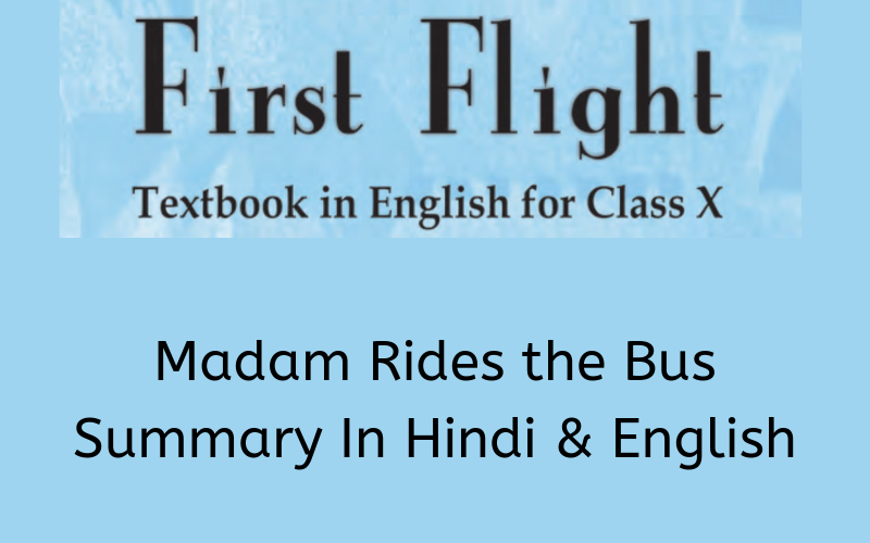 Madam-Rides-the-Bus-Summary-Class-10-English