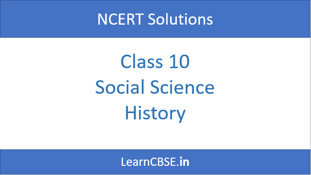 NCERT-Solutions-for-Class-10-Social-Science-History