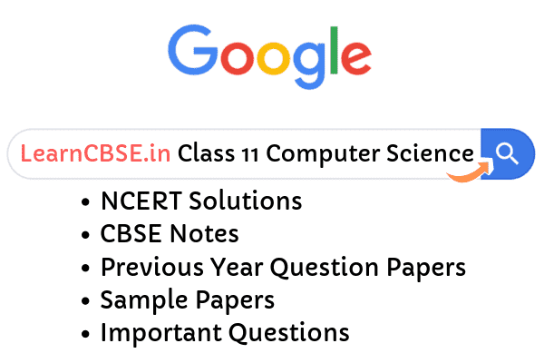 NCERT Solutions for Class 11 Computer Science
