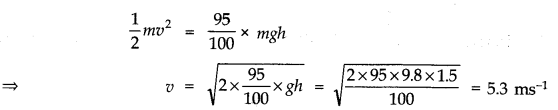 NCERT Solutions for Class 11 Physics Chapter 6 Work Energy and Power Q18