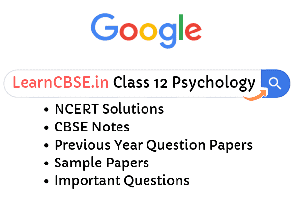 NCERT Solutions for Class 12 Psychology