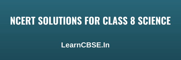 NCERT-Solutions-for-Class-8-Science