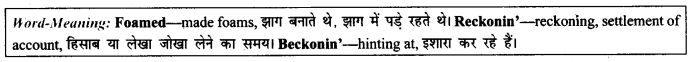 NCERT Solutions for Class 9 English Literature Chapter 11 Oh, I Wish I'd Looked After Me Teeth Paraphrase Q7