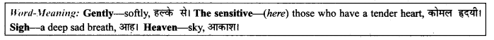 NCERT Solutions for Class 9 English Literature Chapter 12 Song of the Rain Paraphrase Q4