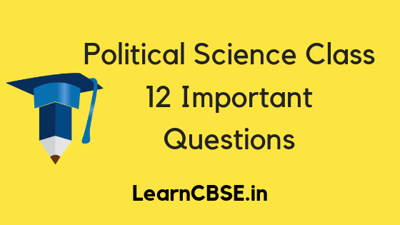 Political-Science-Class-12-Important-Questions