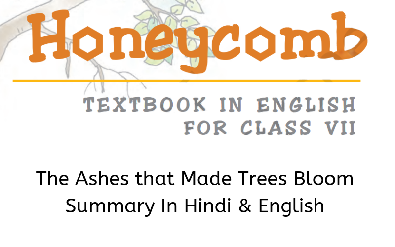 The-Ashes-that-Made-Trees-Bloom-Summary-Class-7-English
