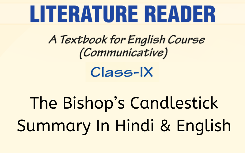 The-Bishop’s-Candlesticks-Summary-Class-9-English