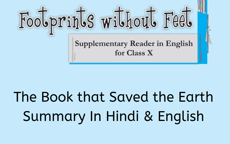 The Book that Saved the Earth Summary Class 10 English
