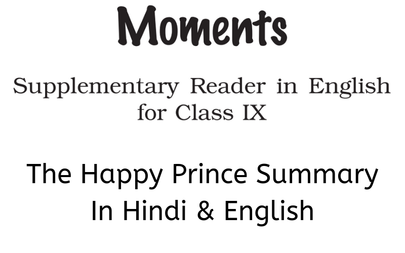 The-Happy-Prince-Summary-Class-9-English
