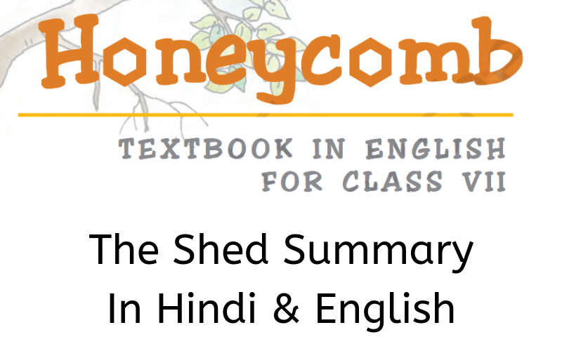 The-Shed-Summary-Class-7-English