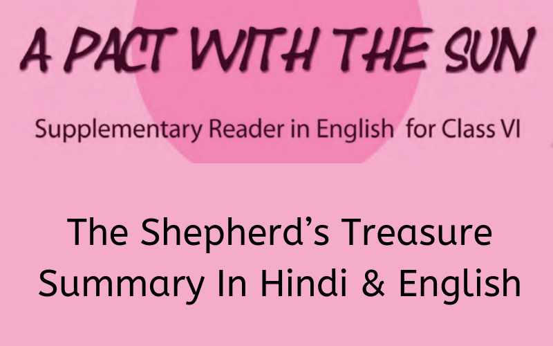 The-Shepherd’s-Treasure-Summary-Class-6-English