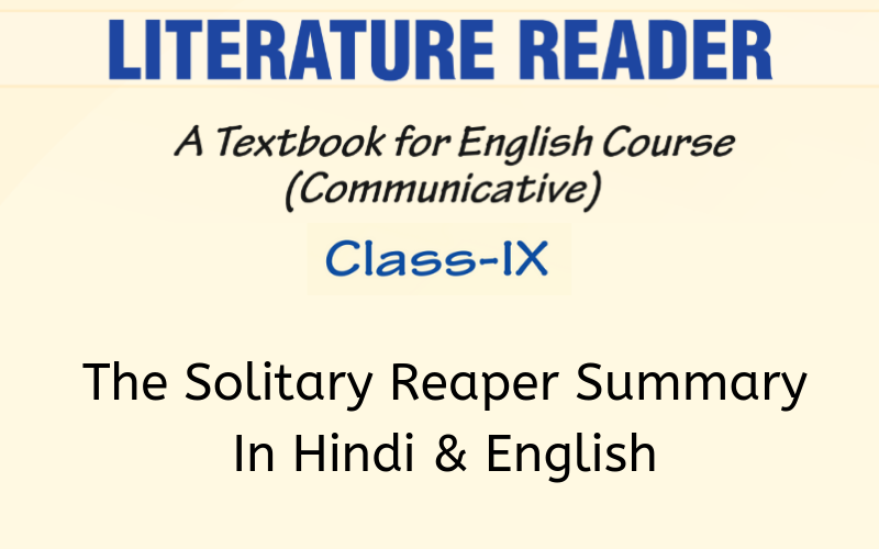The-Solitary-Reaper-Summary-Class-9-English