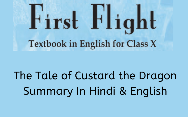 The-Tale-of-Custard-the-Dragon-Summary-Class-10-English