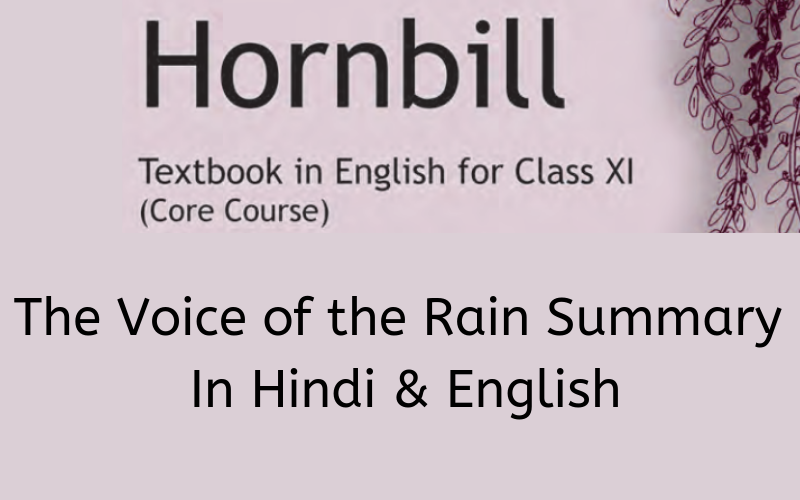 The-Voice-of-the-Rain-Summary-Class-11-English