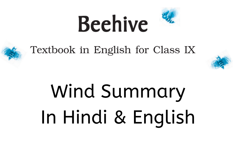 Wind-Summary-Class-9-English